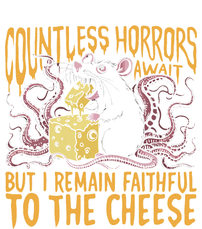 Countless Horrors Await But I Remain Faithful To The Cheese Women's Racerback Cropped Tank