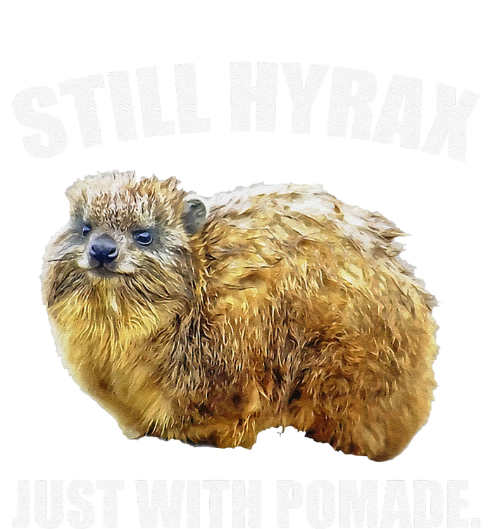 Funny Hyrax Still Hyrax Just With Pomade Oddly Specific Softstyle Adult Sport Polo