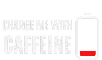 Charge Me With Caffeine Funny Coffee Lover T-Shirt