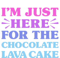 Chocolate Lava Cake I Love Chocolate Lava Cake Funny Dessert T-Shirt