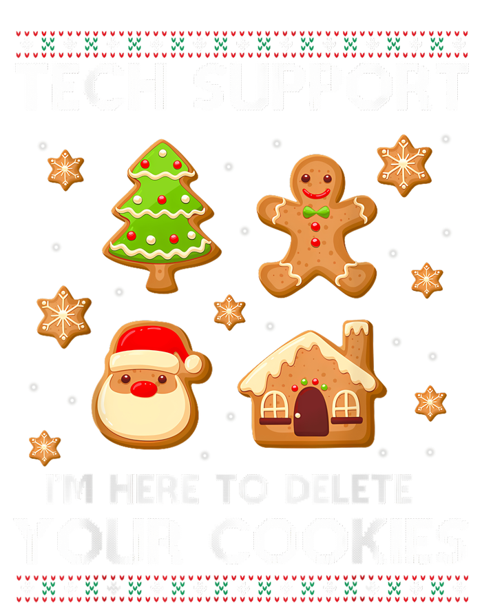 Christmas Tech Support Here To Delete Cookies Ugly Sweater T-Shirt