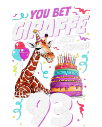 You Bet Giraffe I Just Turned 93 Funny 93rd Birthday T-Shirt