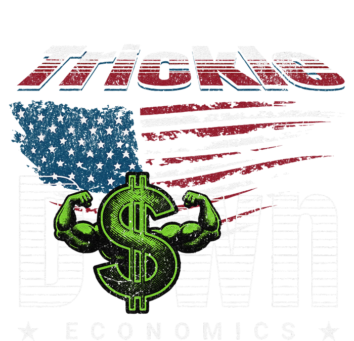 Trickle Down Economics Is A Trick T-Shirt