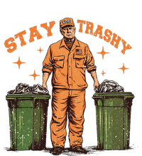 Cool Donald Trump As Garbage Collector Stay TrashyTrump 47rt T-Shirt