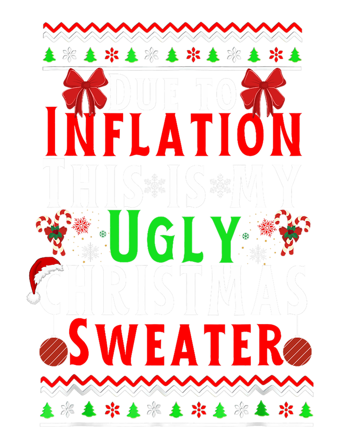 Funny Due To Inflation This Is My Ugly For Christmas Hooded Wearable Blanket