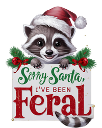 Funny Sorry Santa IVe Been Feral Raccoon Christmas T-Shirt