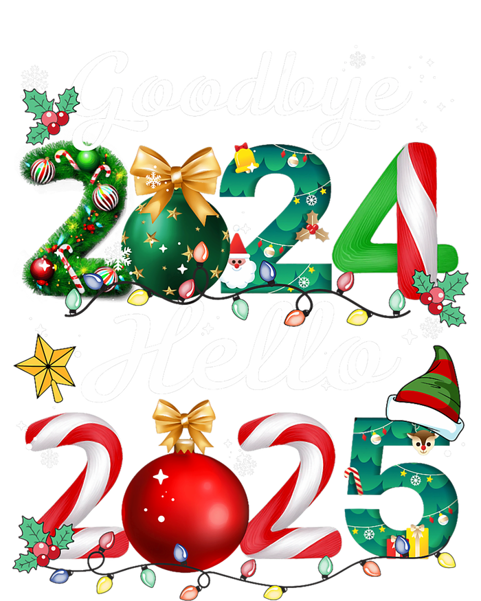 Goodbye 2024 Hello 2025 Merry Christmas Happy New Year 2025 T-Shirt