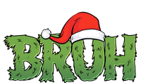 Funny Christmas Grinch Bruh T-Shirt