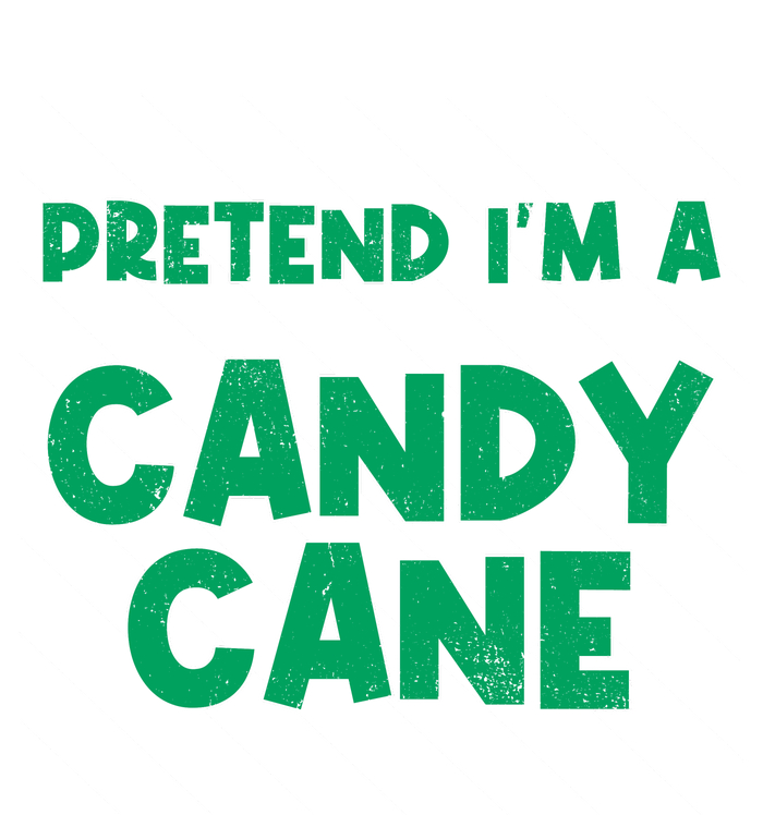 Funny Christmas Pretend Im A Candy Cane Sweatshirt