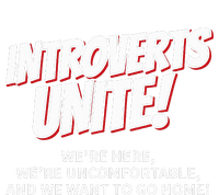 Introverts Unite Want To Go Home Gift T-Shirt