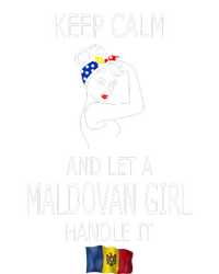 Funny Keep Calm And Let A Maldovan Girl Handle It T-Shirt