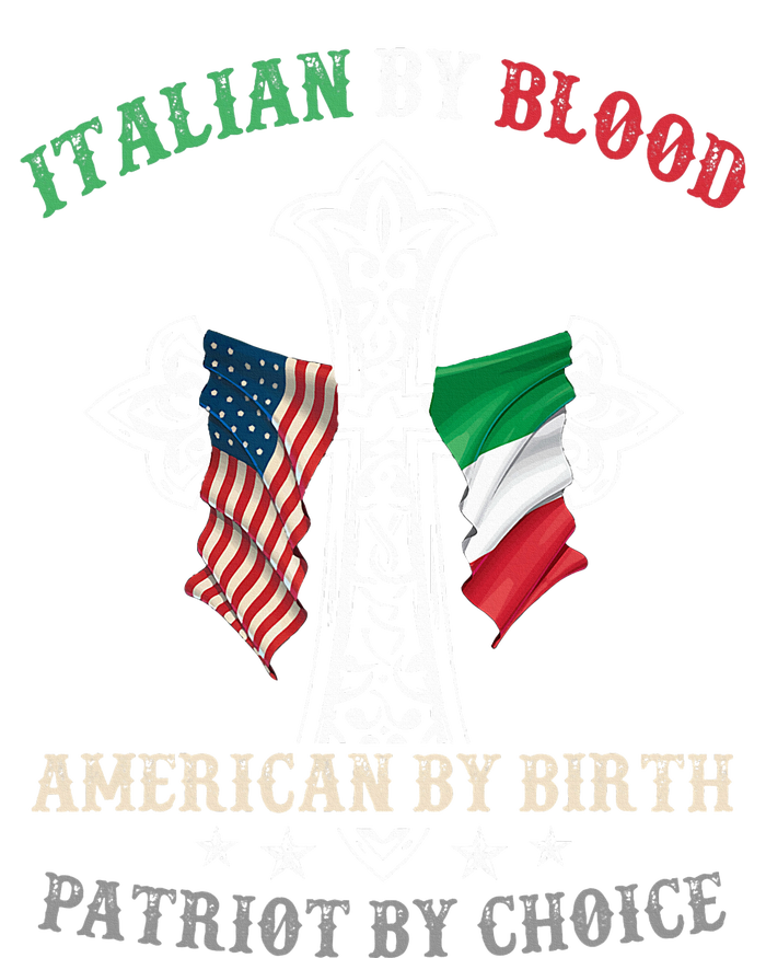 Italian By Blood American By Birth Patriot By Choice Cool Cooling Performance Crew T-Shirt