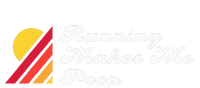 Ultrarunning Trail Running T Running Makes Me Poop T-Shirt