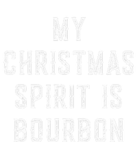 My Christmas Spirit Is Bourbon Funny Drinking Gift T-Shirt