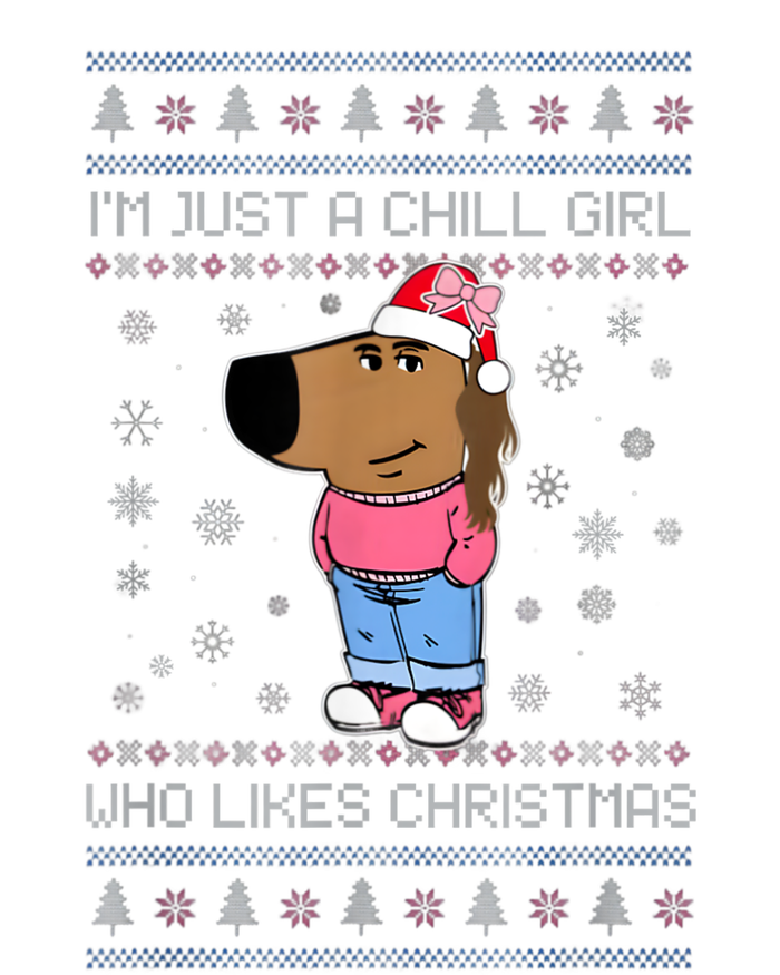 IM Just A Chill Girl Who Likes Christmas Ugly Sweater Ladies Essential Tank