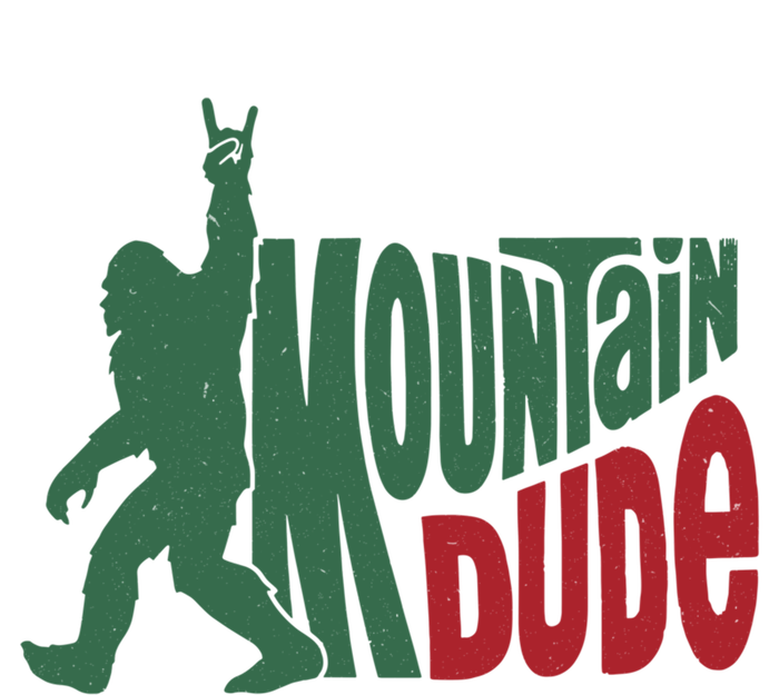 Bigfoot Mountain Dude Gift T-Shirt