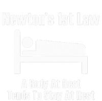 NewtonS 1st Law Body At Rest Tends To Stay At Rest T-Shirt