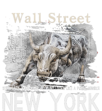 Wall Street New York Work Until Your Bank Account Looks Like Tie-Dye T-Shirt