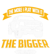 The More I Play With It The Bigger It Gets Lifted Truck Toddler Zip Fleece Hoodie