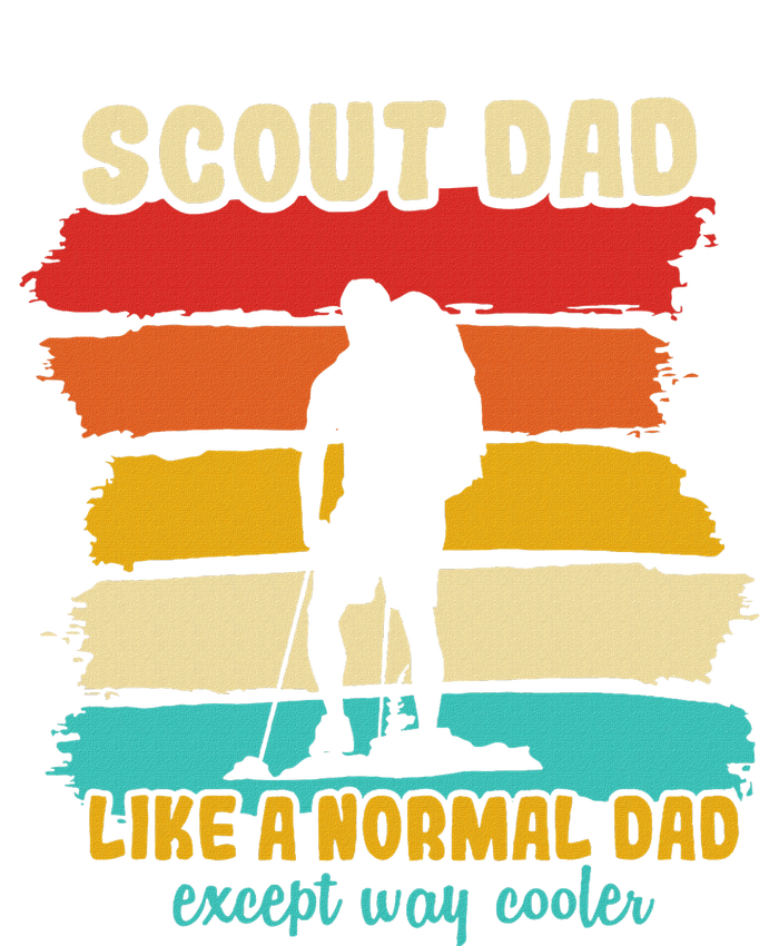 Scout Dad Like A Normal Dad Except Way Cooler Scout Leader T-Shirt