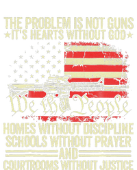 The Problem Is Not Guns ItS Hearts Without God T-Shirt