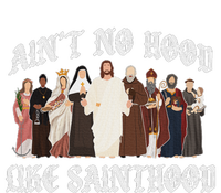 AinT No Hood Like Sainthood Catholic Saints Lord Faith Full Zip Hoodie