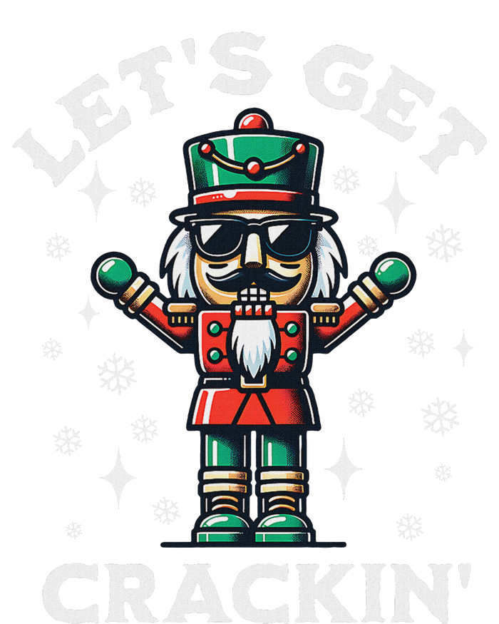 LetS Get Crackin Nutcracker Christmas T-Shirt