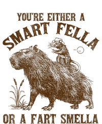 YouRe Either A Smart Fella Or A Fart Smella T-Shirt