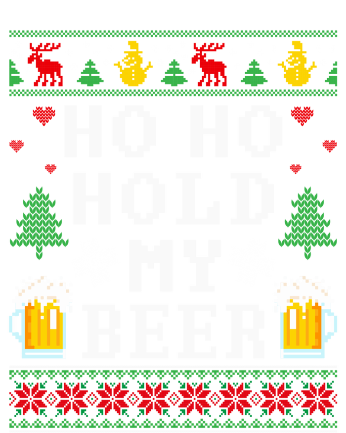 Beer Ugly Christmas Ho Ho Hold My Beer Ing Great Gift T-Shirt