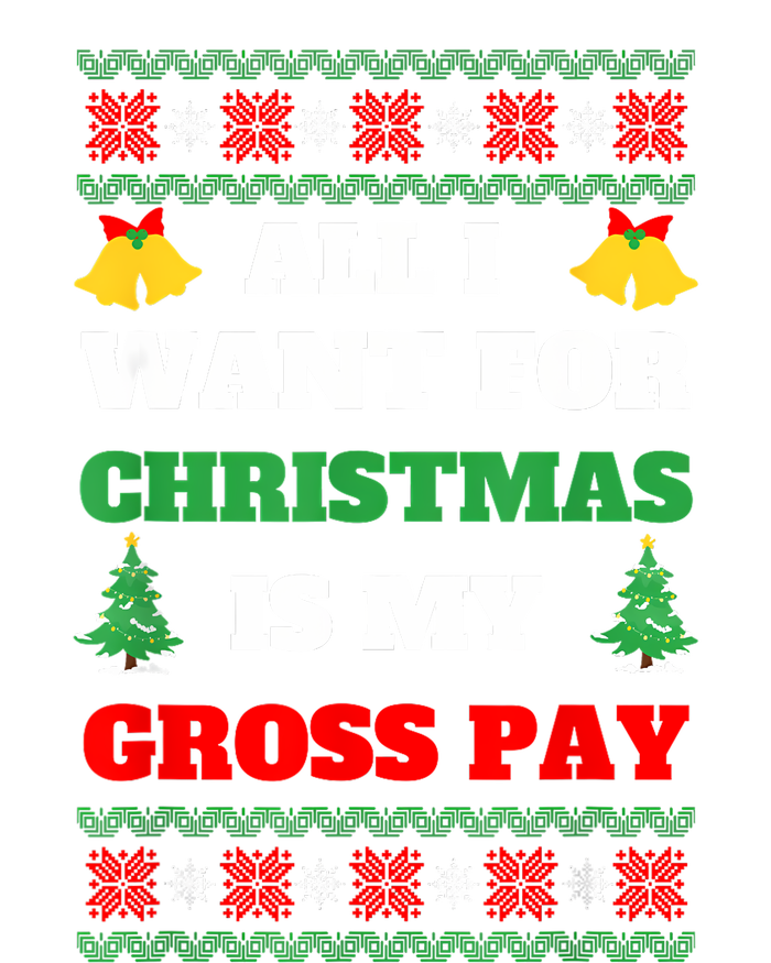 All I Want For Christmas Is My Gross Pay Funny Joke Sustainable Knit Beanie