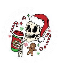 Dead Inside But Jolly Af Christmas Skeleton Santa Xmas Skull Gift T-Shirt