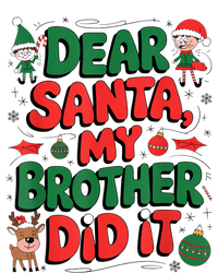 Dear Santa My Brother Did It Funny Christmas Brother Funny Cooling Performance Long Sleeve Crew