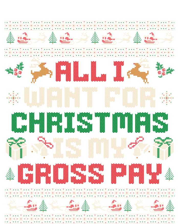 All I Want For Christmas Is My Gross Pay Funny Joke Women's Flannel Pajama Set