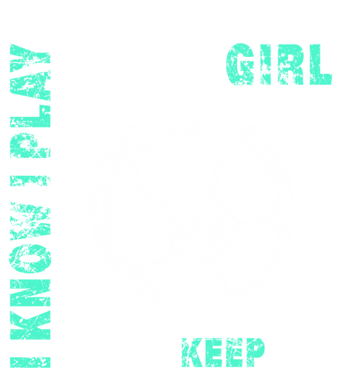 I Play Like A Cool Soccer Player Gift T-Shirt