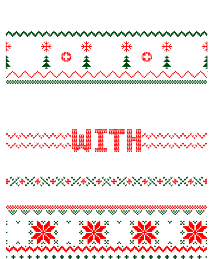 Deck The Halls Beta Blockers Nurse Christmas Ugly Cute Gift Cute Gift T-Shirt