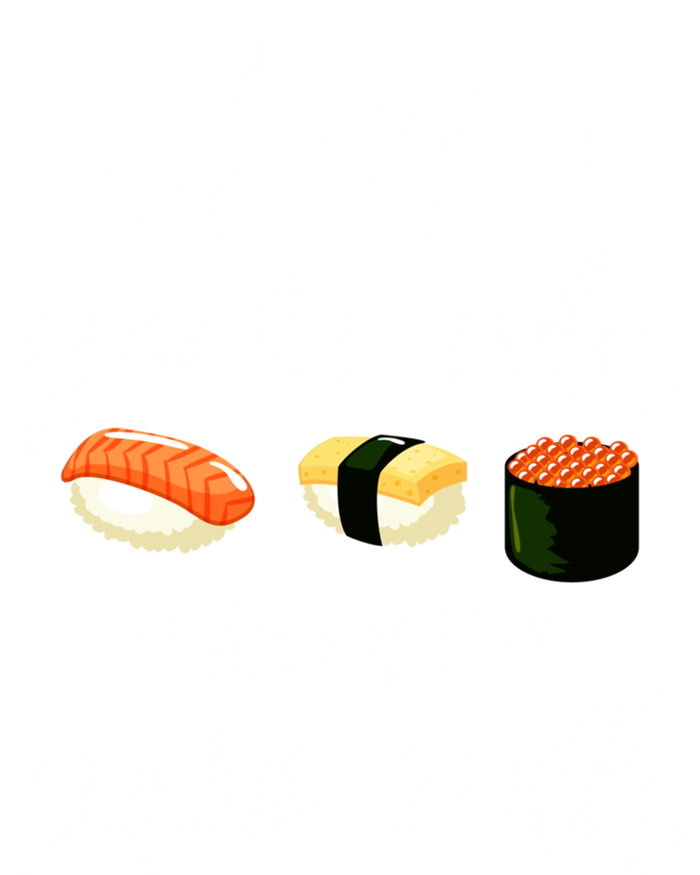 Less Gender Roles More Sushi Rolls Funny Japanese Sushi Gift T-Shirt