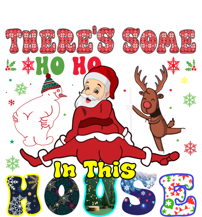 Groovy ThereS Some Ho Ho Hoes In This House Funny Christmas Cool Gift Mousepad