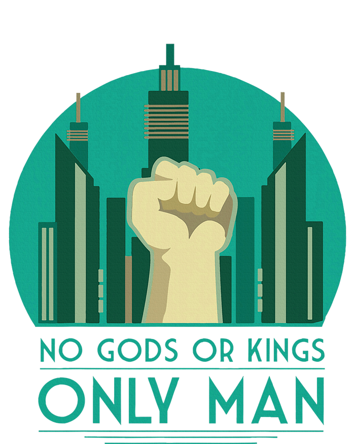 No Gods Or Kings Only Man T-Shirt