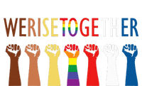 We Rise Together T-Shirt