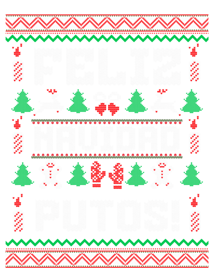 Feliz Navidad Putos Funny Mexican Christmas Sweater Design Sweatshirt