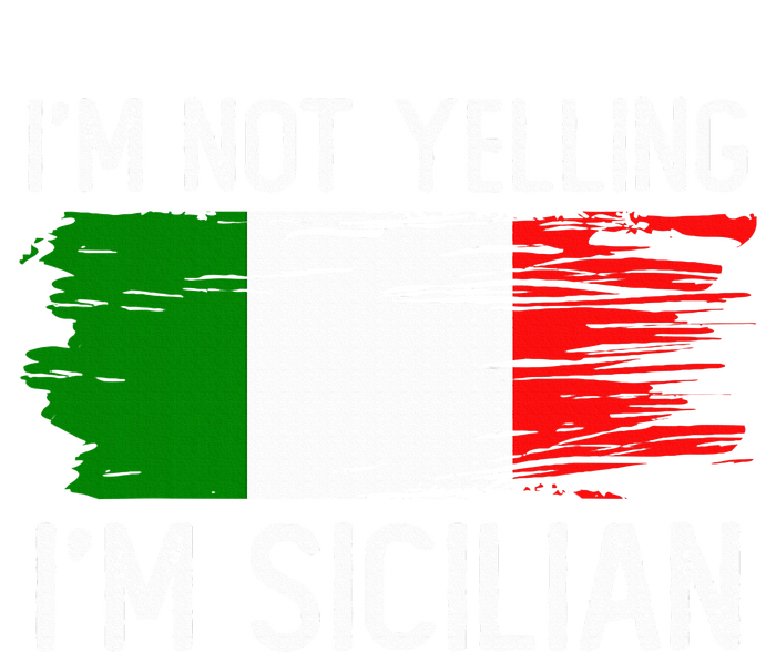 IM Not Yelling IM Sicilian T-Shirt