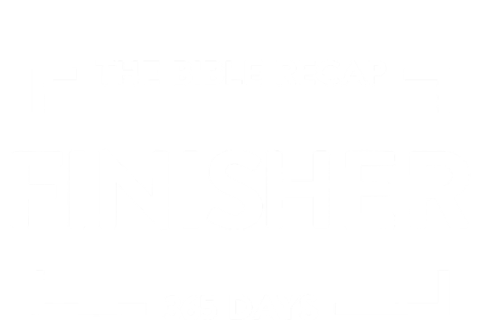 The Bible Recap Finisher 365 Days T-Shirt