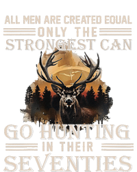 Only The Best Can Still Go Hunting In Their Seventies Gift T-Shirt