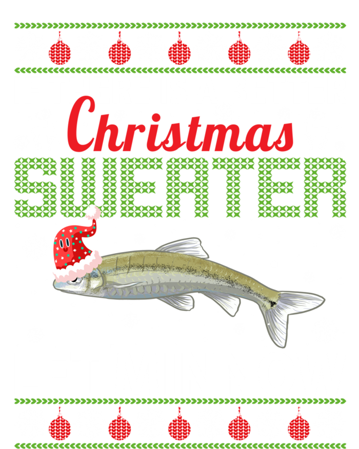 If There Is A Better Ugly Christmas Let Minnow Gift T-Shirt