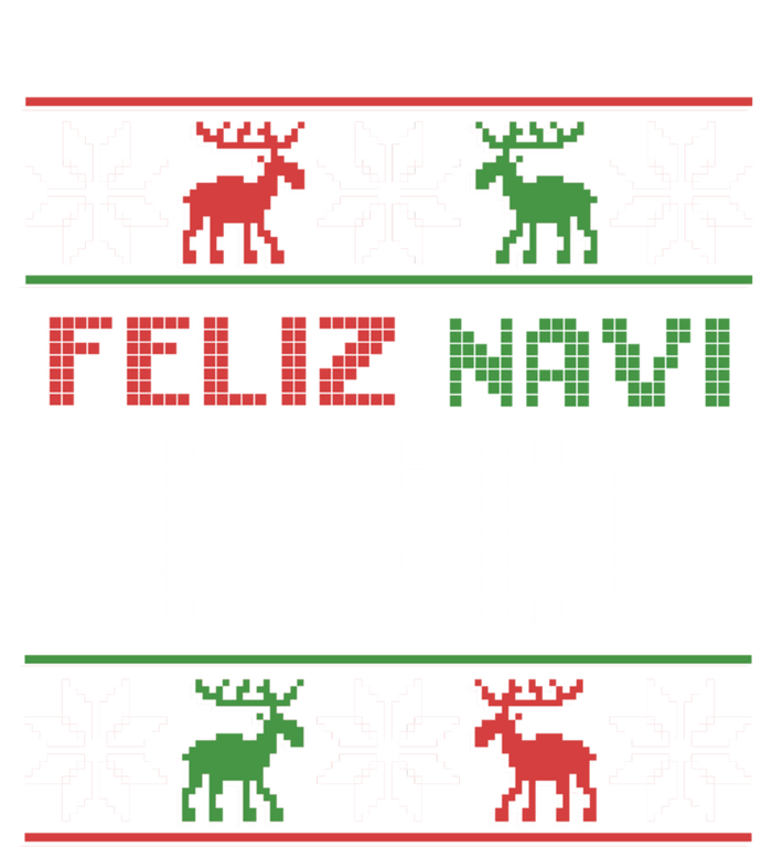 Feliz Navi Dad Navidad Funny Christmas Ugly Father Funny Gift Sweatshirt