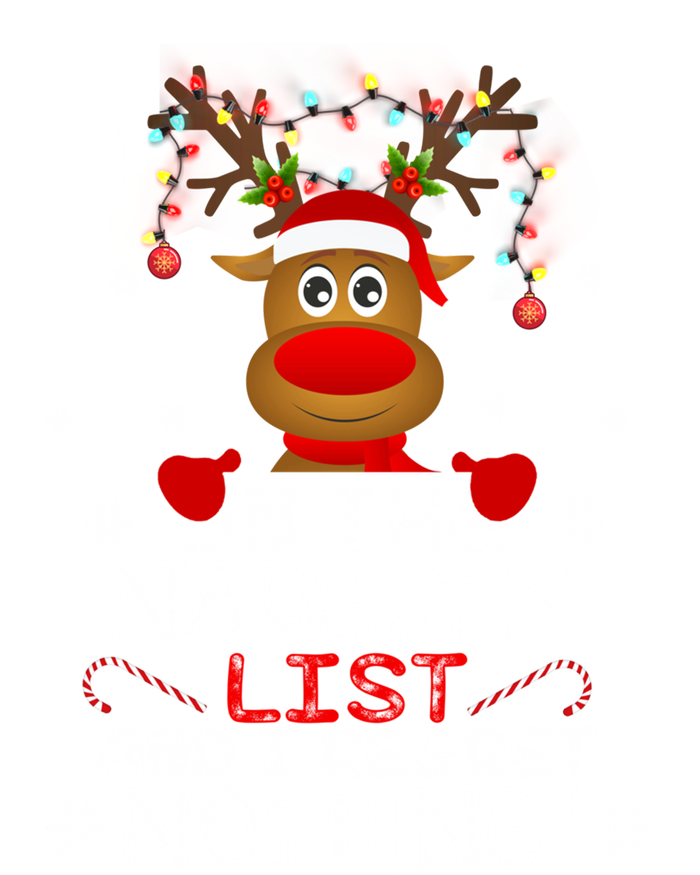 IM On The Naughty List Funny Reindeer Christmas Pajamas Gift T-Shirt