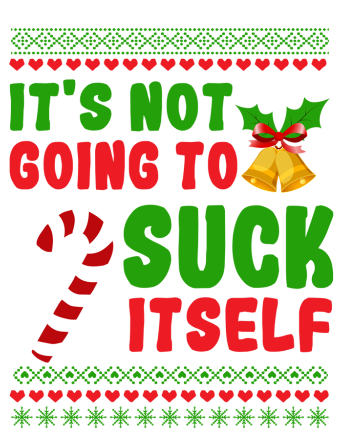 ItS Not Going To Suck Itself Christmas Funny Candy Cane Gift Women's Flannel Pajama Set