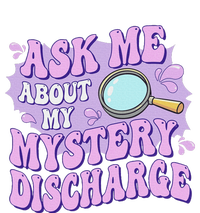 Adult Humor Ask Me About My Sarcastic Mystery Discharge Women's Knotted Racerback Tank