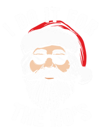 Funny Christmas Santa I Do It For The Hos Holiday Mood Funny Gift Cool Gift T-Shirt