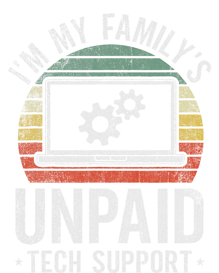 IM My FamilyS Unpaid Tech Support Funny Computer Engineer Toddler T-Shirt